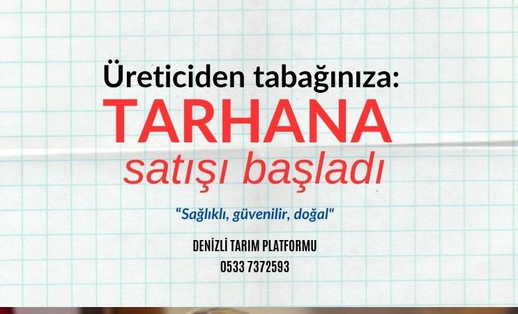 İlk ürün: Tarhana 